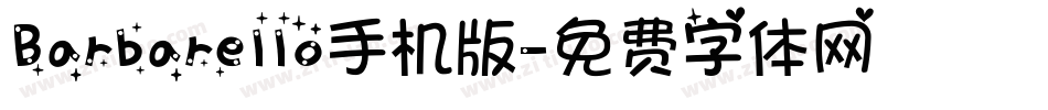 Barbarello手机版字体转换