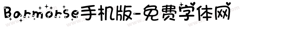 Barmorse手机版字体转换
