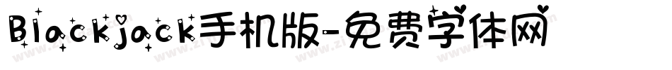 Blackjack手机版字体转换