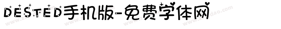 DESTED手机版字体转换