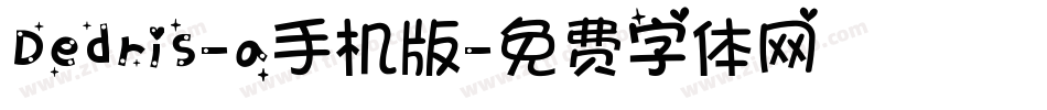 Dedris-a手机版字体转换