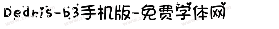 Dedris-b3手机版字体转换