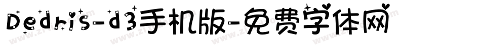 Dedris-d3手机版字体转换
