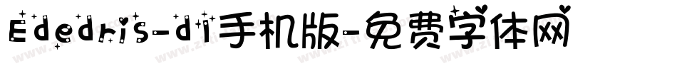 Ededris-d1手机版字体转换