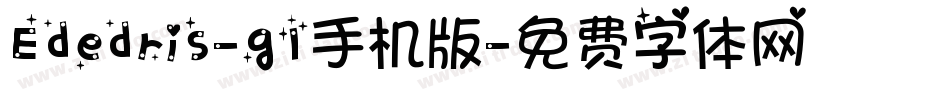 Ededris-g1手机版字体转换