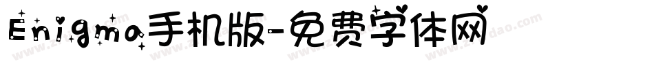 Enigma手机版字体转换