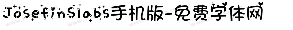 JosefinSlabs手机版字体转换
