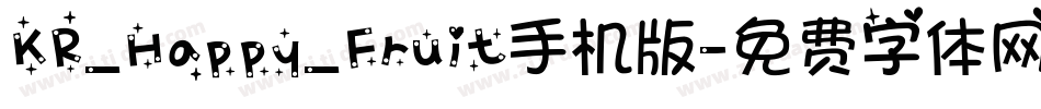 KR_Happy_Fruit手机版字体转换