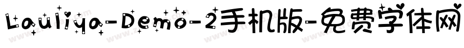 Lauliya-Demo-2手机版字体转换