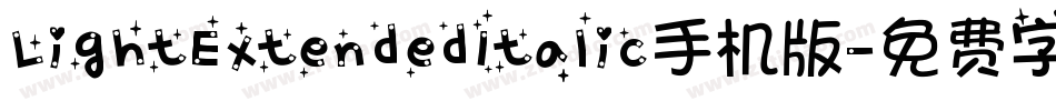 LightExtendedItalic手机版字体转换