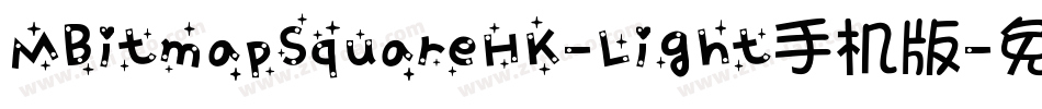 MBitmapSquareHK-Light手机版字体转换