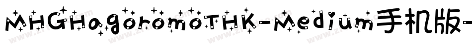 MHGHagoromoTHK-Medium手机版字体转换
