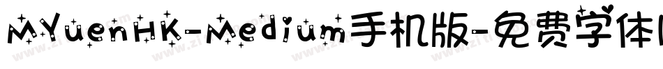 MYuenHK-Medium手机版字体转换