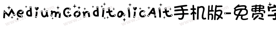 MediumCondItalicAlt手机版字体转换