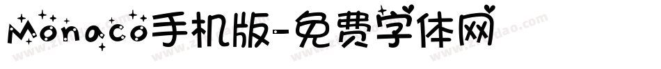Monaco手机版字体转换