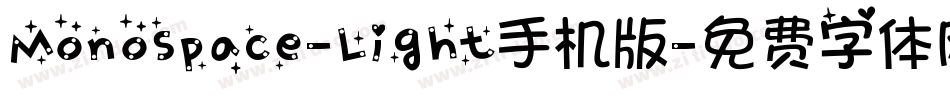 Monospace-Light手机版字体转换