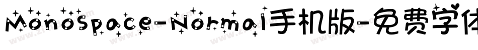 Monospace-Normal手机版字体转换