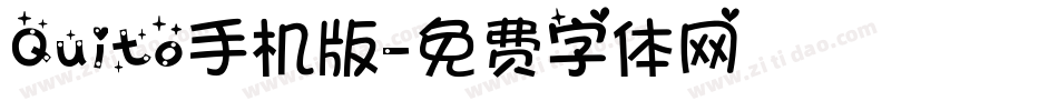 Quito手机版字体转换