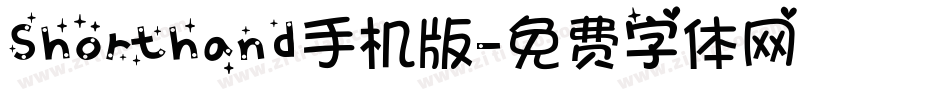 Shorthand手机版字体转换