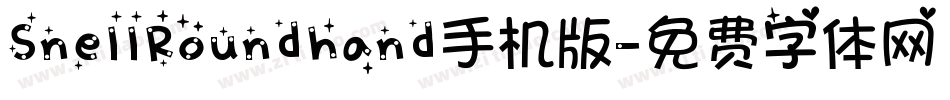 SnellRoundhand手机版字体转换