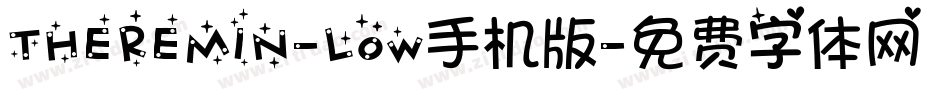THEREMIN-Low手机版字体转换