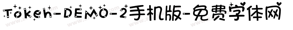 Tokeh-DEMO-2手机版字体转换