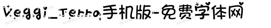 Veggi_Terra手机版字体转换