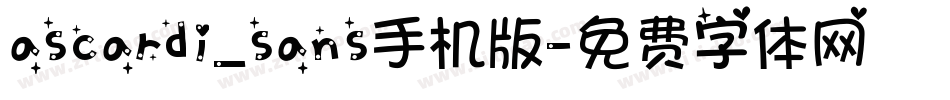 ascardi_sans手机版字体转换