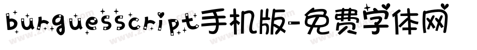 burguesscript手机版字体转换