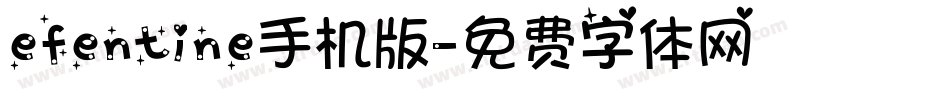 efentine手机版字体转换