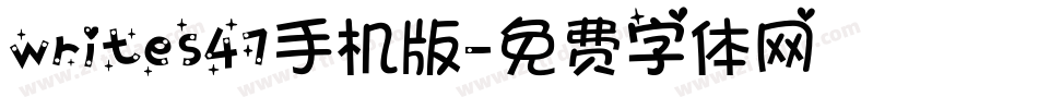 writes47手机版字体转换
