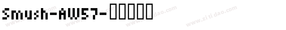 Smush-AW57字体转换