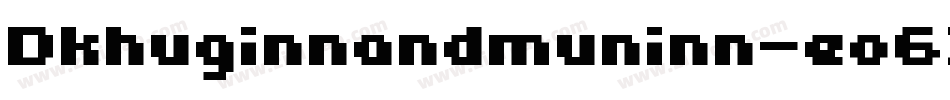 Dkhuginnandmuninn-eo63字体转换