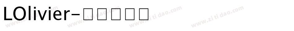 LOlivier字体转换