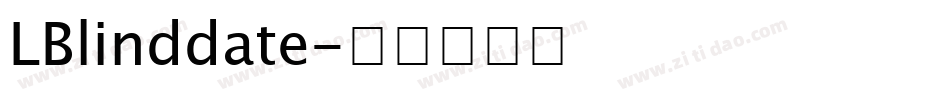 LBlinddate字体转换