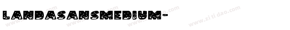 Landasansmedium字体转换