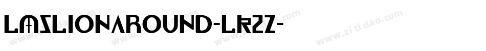 LmsLionAround-lK2Z字体转换