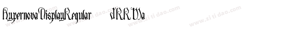 HypernovaDisplayRegular-JRRMa字体转换