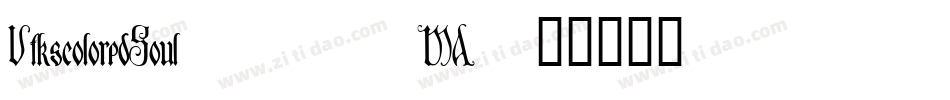 VtkscoloredSoul3-85MA字体转换