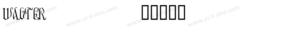 WALTER__字体转换