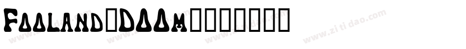 Fooland-DOOm0字体转换
