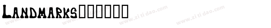 Landmarks字体转换