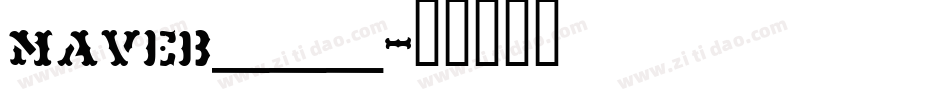 maveb___字体转换