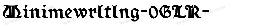 Minimewrltlng-0GLR字体转换