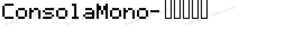 ConsolaMono字体转换