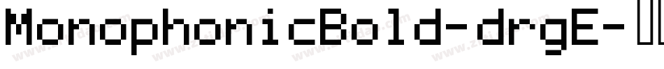 MonophonicBold-drgE字体转换