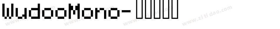 WudooMono字体转换