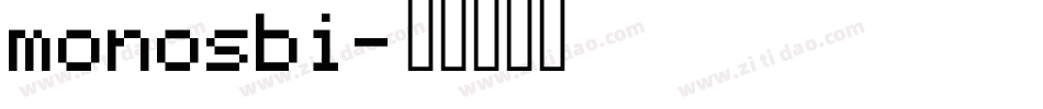 monosbi字体转换