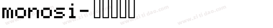 monosi字体转换