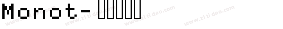 Monot字体转换